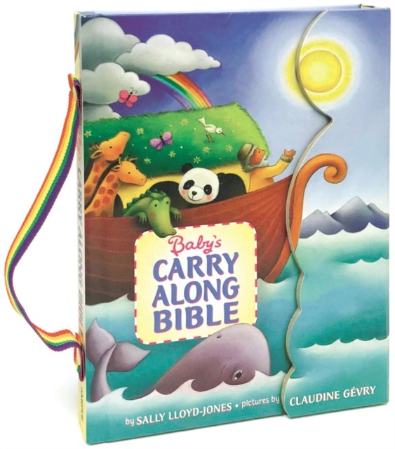 Baby’s Carry Along Bible by Sally Lloyd-Jones (Board book)