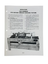 Van Norman Model 570 Rotary Broach Decking Fixture Manual
