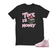 Time IS mONEY SHirt to match jd 12 Pearl Pink Retro AIR JD 12 BLACK/WHITE