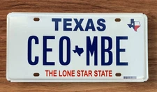TXS LONE STAR STATE VANITY LICENSE PLATE " CEO MBE "