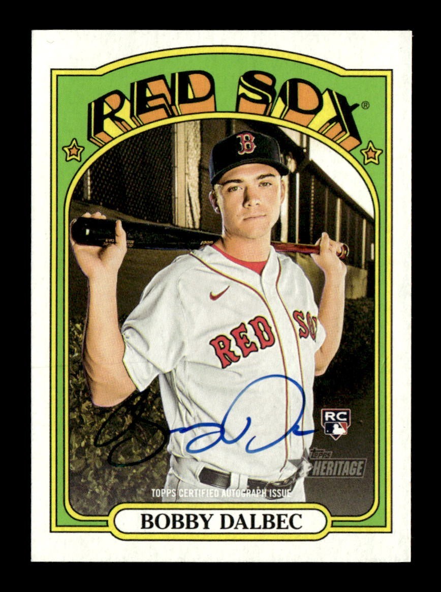 2021 Topps Heritage #ROA-BD Bobby Dalbec (RC) Real One Auto NM Baseball Card