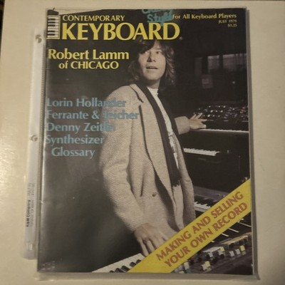 KEYBOARD MAGAZINE July 1979 Robert Lamm Of Chicago