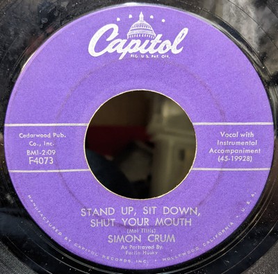 Simon Crum, Stand Up, Sit Down, Shut Your Mouth / Country Music Is Here To Stay,