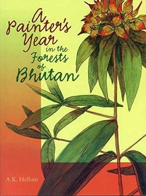 Painter's Year in the Forests of Bhutan - Paperback, by A.K. Hellum - Very Good