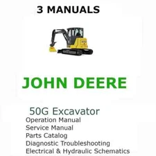 JOHN DEERE 50G EXCAVATOR MANUAL OPERATORS SERVICE REPAIR SHOP OWNERS PARTS PDF