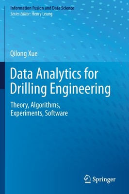 Xue - Data Analytics for Drilling Engineering   Theory Algorithms Ex - X555z