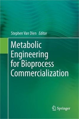 Metabolic Engineering for Bioprocess Commercialization (Paperback or Softback)