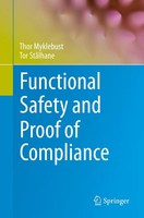 Thor Myklebust (U. A.) | Functional Safety And Proof Of Compliance | Taschenbuch
