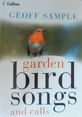Garden Bird Songs and Calls by Geoff Sample (2000 Hardcover with CD)