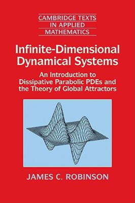 Infinite-Dimensional Dynamical Systems: An Introduction to Dissipative Parabolic