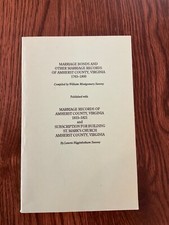 Genealogy - Marriage Bonds of Amherst Co., Virginia 1763-1800 and 1815-1821