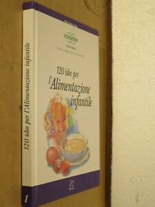 1 Idee Per L Alimentazione Infantile Col Bimby Vorwerk Bimby 03 Libro Di Per Ebay