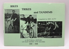'Bikes, Trikes and Tandems'  Compiled by Eric Auty