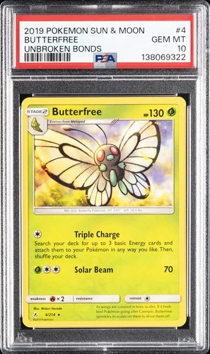 2019 POKEMON SUN & MOON UNBROKEN BONDS #4 BUTTERFREE PSA 10