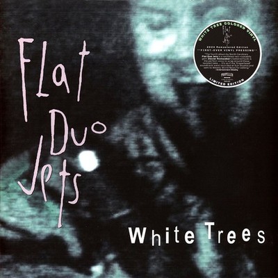 Flat Duo Jets - White Trees ''White Tree'' Vinyl Edition (2024 - Original)