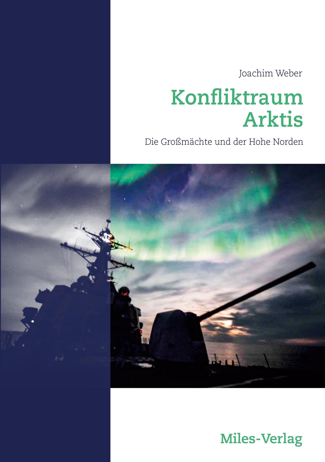 Thumbnail - Konfliktraum Arktis, | Buch | 9783967760231