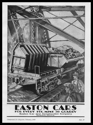 1930 Easton Mining Cars ''For Every Pit Mine And Quarry'' Phoenix Art Print Ad