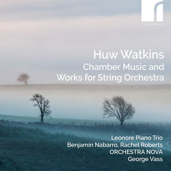 RES10338 Leonore Piano Trio, Orchestra Nova and George Vass Watkins: Chamber