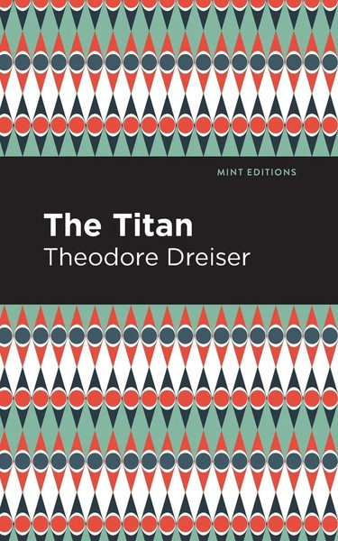 The Titan | Theodore Dreiser | Taschenbuch | Kartoniert / Broschiert | Englisch-image