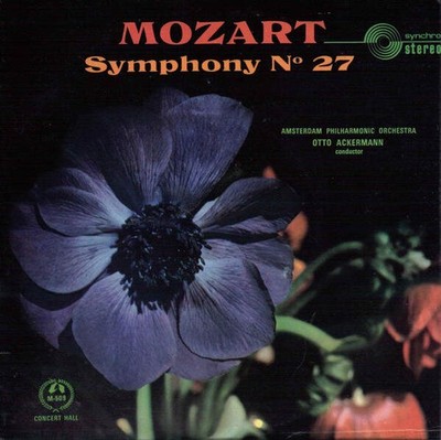Wolfgang Amadeus Mozart - Symphony No. 27 In G Major, K.199