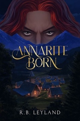 R B Leyland Annarite Born (Taschenbuch)