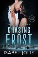 Isabel Jolie | Chasing Frost | Taschenbuch | Englisch (2021) | Noctivity, Inc.
