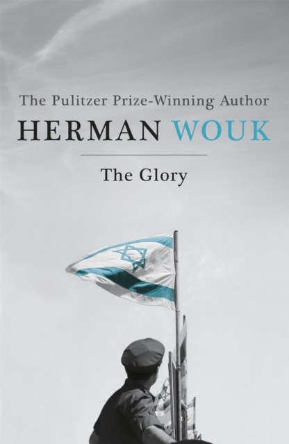 The Glory by Herman Wouk (Paperback Book)