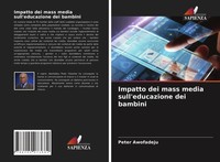 Peter Awofadeju | Impatto Dei Mass Media Sull'educazione Dei Bambini | Buch