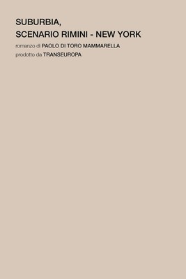 Paolo Di Toro Mammar Suburbia. Scenario Rimini - New  (Taschenbuch) (US IMPORT)