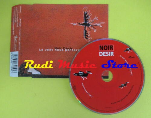 *CD Singolo NOIR DESIR Le vent nous portera 2002 CAROSELLO no lp mc dvd(S12**) - Foto 1 di 1