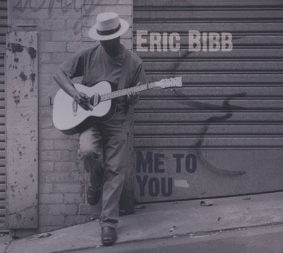 Bibb Eric - Me to You - Bibb Eric CD 3HVG The Cheap Fast Free Post