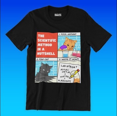Scientific Method T-Shirt Funny Science Teacher Gift Tee