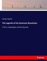 George Lippard | The Legends Of The American Revolution | Taschenbuch | Englisch