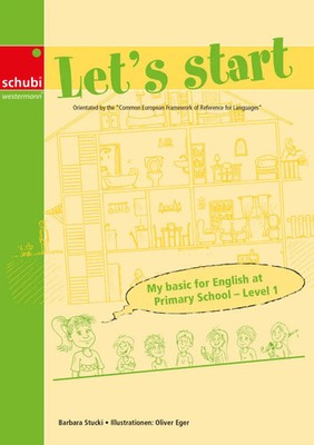 Let's start My basic for English at Primary School - Level 1 Barbara Stucki Buch