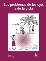 Hesperian Health Guides | Los Problemas De Los Ojos Y De La Vista | Taschenbuch