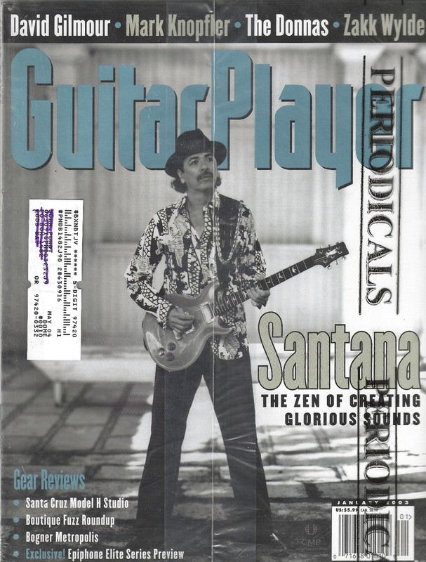 Guitar Player, Mint in Bag, 1-2003: Santana, Gilmour, Knopfler, & More