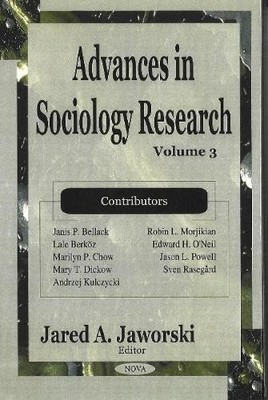 Jared A Jaworski Advances in Sociology Research (Gebundene Ausgabe)