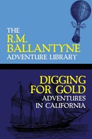 R. M. Ballantyne | Digging For Go*D | Taschenbuch | Englisch (2020)