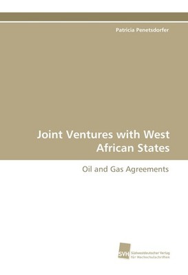 Joint Ventures with West African States Patricia Penetsdorfer