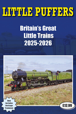 Little Puffers - Britain's Great Little Trains 2025-2026  railways tramways book