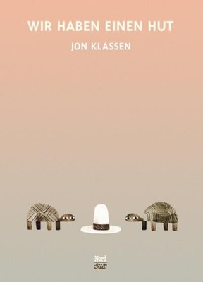 Wir haben einen Hut (Klassen Hut), Jon Klassen