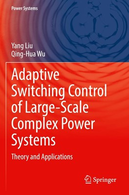 Adaptive Switching Control of Large-Scale Complex Power Systems | Wu (u. a.)