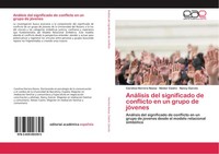 Carolina Herrera Nossa (U. A.) | AnáLisis Del Significado De Conflicto En Un...