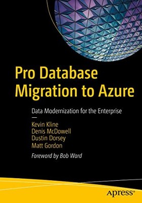 Pro Database Migration to Azure: Data ..., Gordon, Matt