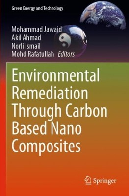 Jawaid - Environmental Remediation Through Carbon Based Nano Composite - X555z