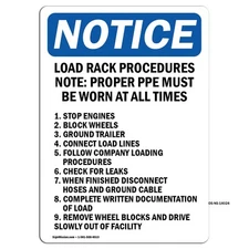 Load Rack Procedures Note Proper OSHA Notice Sign Metal Plastic Decal