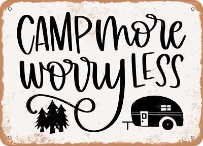 Metal Sign - Camp More Worry Less - 4 - Vintage Rusty Look Sign