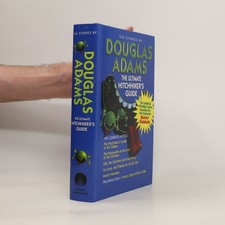 The Ultimate Hitchhiker's Guide to the Galaxy (5 complete novels)