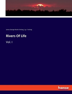 Forlong - Rivers Of Life Vol. I - New paperback or softback - X555z