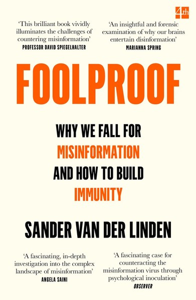 Foolproof | Why We Fall For Misinformation And How To Build Immunity | Linden-image